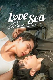 Love Sea Episode 6